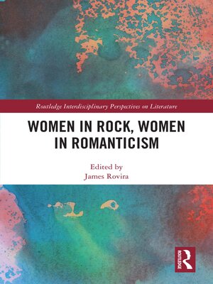 cover image of Women in Rock, Women in Romanticism